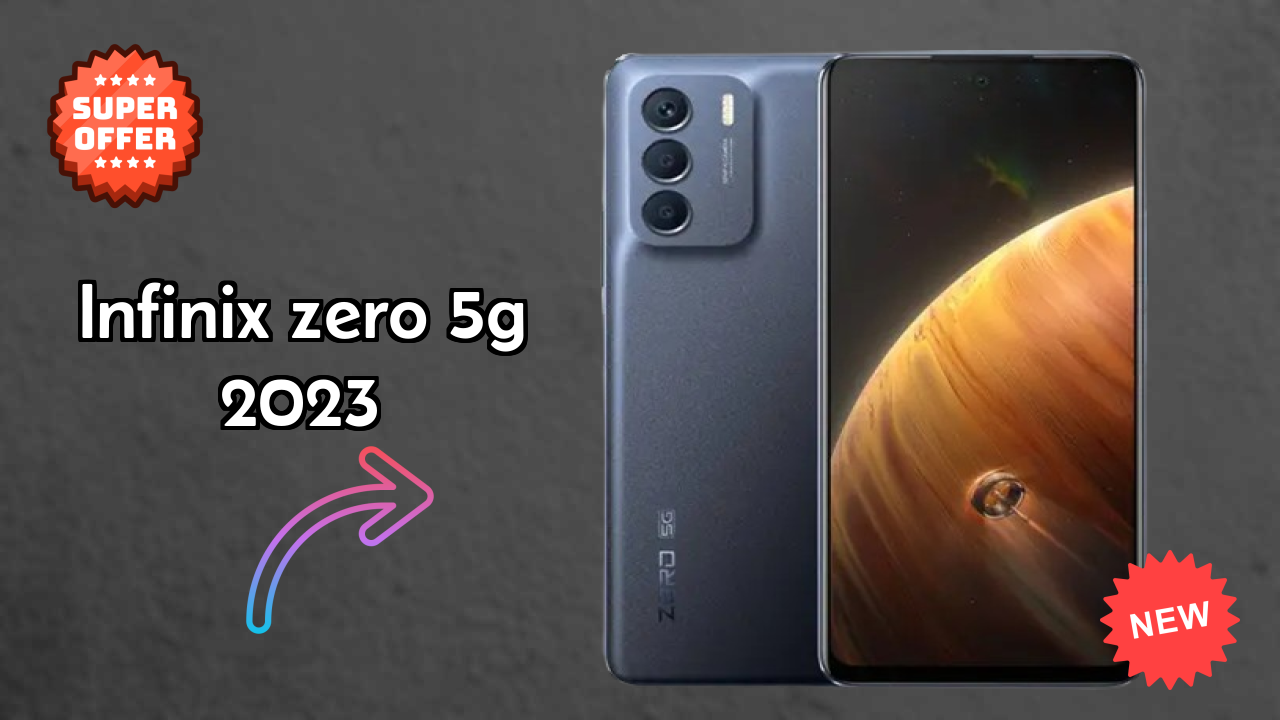 Infinix Zero 5G 2023 vs Samsung: Complete Feature Compare