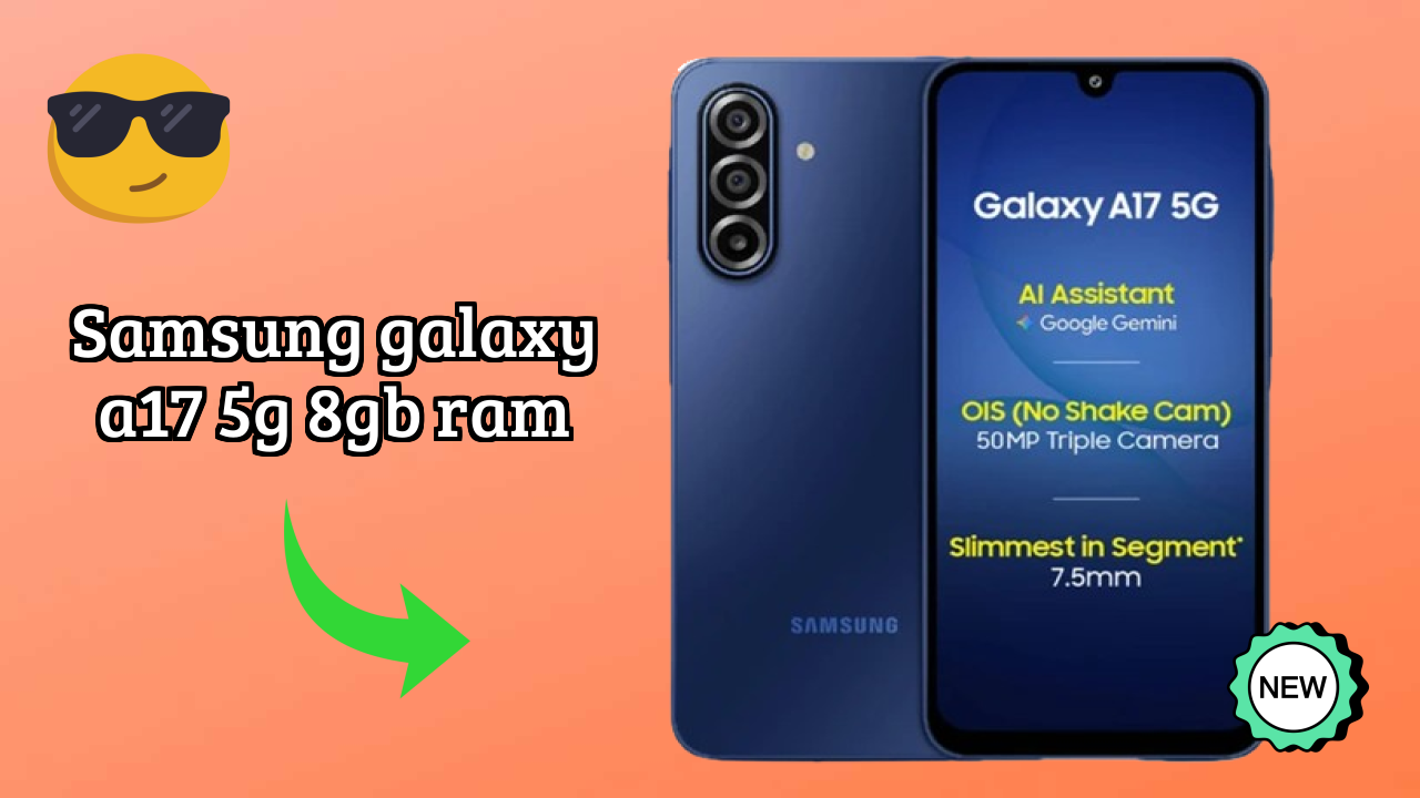 Samsung Galaxy A17 5G 8GB RAM vs iPhone 15: Detailed Feature Comparison