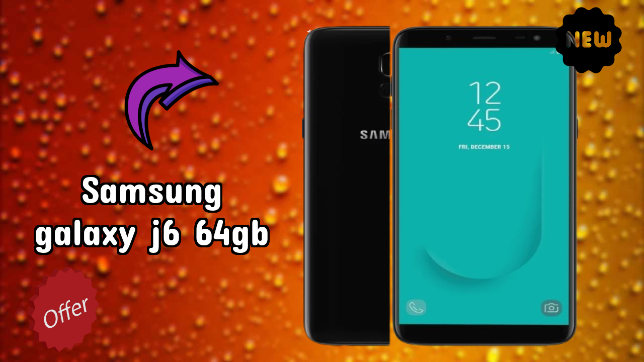 Samsung Galaxy J6 64GB at ₹9,999 - Everything About It