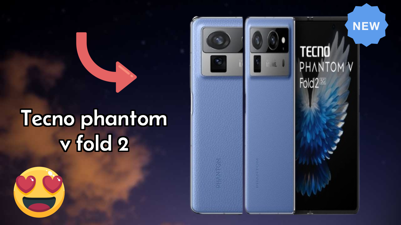 Tecno Phantom V Fold 2 Display Quality: LTPO AMOLED (Main Display) Explained