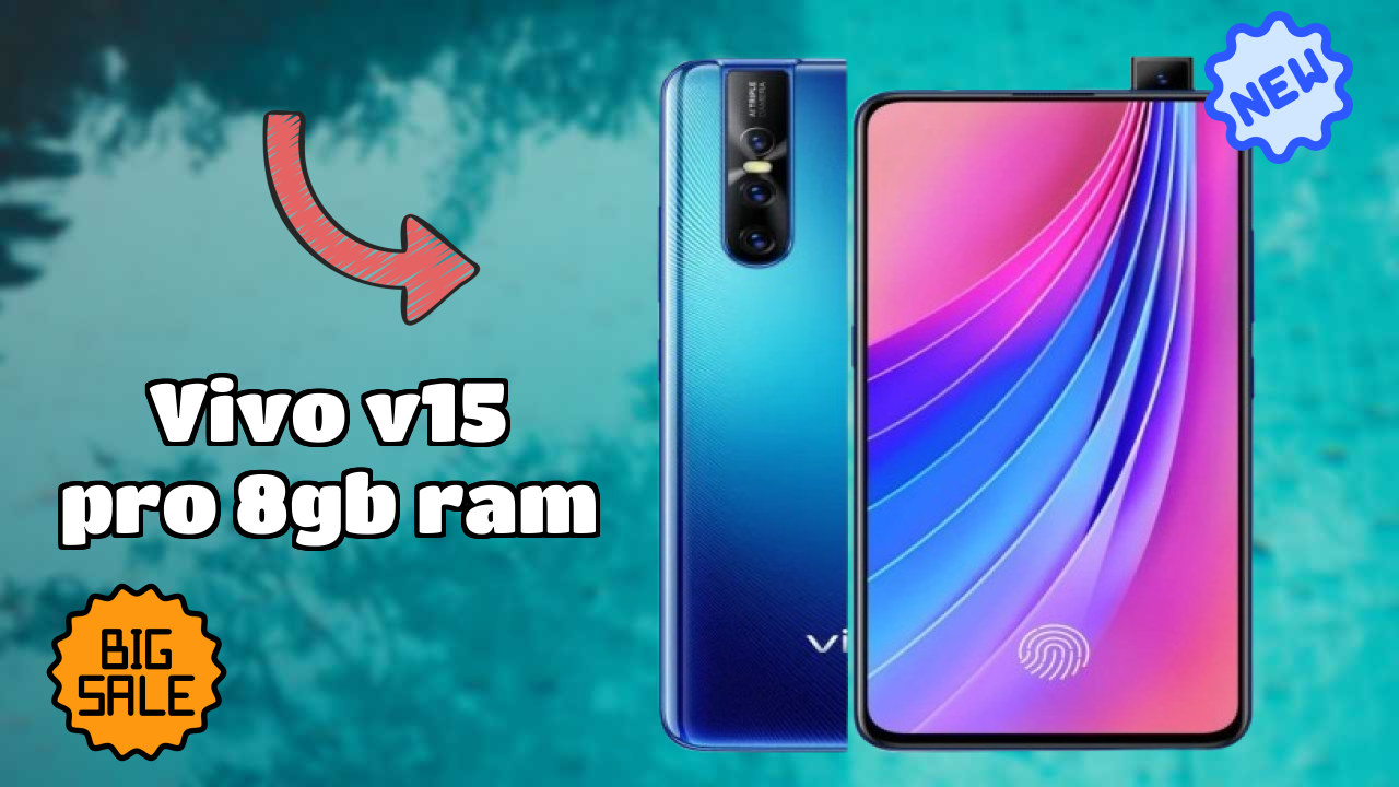 Vivo Vivo V15 Pro 8GB RAM - User Experience & Review